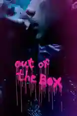 Постер фильма Out of the box с названием и персонажими с данной картины